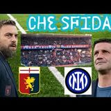 La vigilia di GENOA-INTER. Live dallo Stadio Ferraris le ultime con Laura Rovellini e Carlo Danani