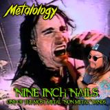 Nine Inch Nails: The most Metal 'non-Metal" band ever?