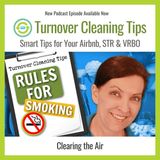 No Smoking Q & A VRBO AIRBNB and STR - Policies & Placards