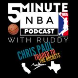 Episode 10: Chris Paul Traded to Houston !!