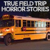 5 True Field Trip Horror Stories