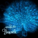 Episode 26: Peacock
