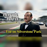 Poirot: Mord im Mondlicht in Silverstone Park | Deutsche Krimi-Hörspiele