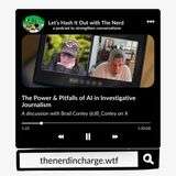 The Power and Pitfalls of AI in Investigative Journalism with High Stakes Whistleblower Brad Conley