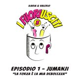 Episodio 1 - Jumanji: Benvenuti nella giungla