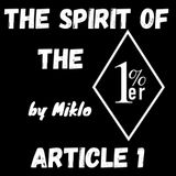 The Spirit of the 1%er Article 1 by Miklo 1%er