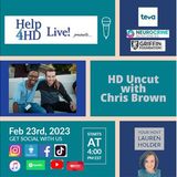 HD Uncut, Episode 1 (Chris Brown)