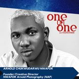 One_on_One with Arnold Chukwudarwu Nwafor - Photography Creativity and Brand Image