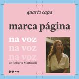 Marca Página - Na Voz de Roberta Martinelli