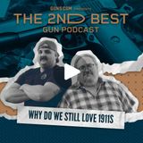 Why Do We Still Love 1911s?