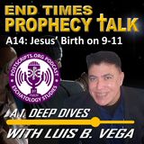 A14: JESUS’ BIRTH ON 9-11