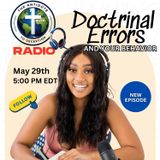 DOCTRINAL ERROR AND YOUR BEHAVIOR