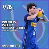 Episodio 202: Preview Week 1 VNL Maschile