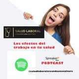Efectos del Trabajo en la Salud