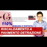 L'impianto di RISCALDAMENTO a PAVIMENTO rientra nelle detrazioni SUPERBONUS 110%? Domanda e Risposta