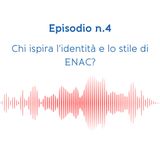 Chi ispira l'identità e lo stile di ENAC?