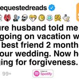 My Husband Went On Vacation With His Girl Bestie.