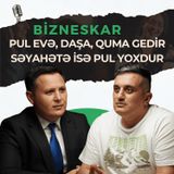 Biz niyə az səyahət edirik? Ucuz aviabilet və sərfəli turlar | Rəhman Səfərli | Bizneskar