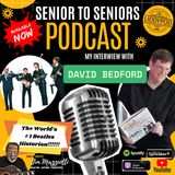 Senior To Seniors Podcast with DAVID BEDFORD -  - THE BEATLES