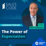106. The Power of Expectation with Nick Holbrook
