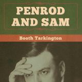 Penrod and Sam by Booth Tarkington | Full Audiobook | Audiobook Time