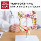 471: Address Gut Distress