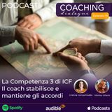 74. La Competenza 3 di ICF - Il coach stabilisce e mantiene gli accordi