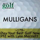 Play Your Best Golf Now, pt 2 with co-author Lynn Marriott