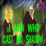 The Man Who Cast No Shadow | Jules de Grandin Story | Podcast