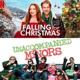 Falling for Christmas & Unaccompanied Minors