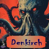 Denkirch | Horror Fiction | Podcast