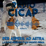 Radio CICAP presenta: Per aspera ad Astra - Là dove nessuno è mai giunto prima