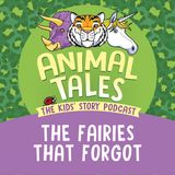 The Fairies That Forgot