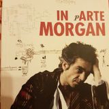 Marco Morgan Castoldi; In pArte Morgan : Quasi  Quasi MORGANizzo- La Televisione-Ultima Parte