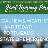 Portugal's 'Soft' State of Emergency? Let's take a look...