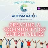 Creating A Community of Autism Allies