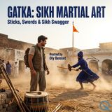Gatka: Sikh Martial Art - Master the ancient warrior techniques with Oly Bennet