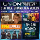 Uion Federation 225: SNW Season 3 Episode 8