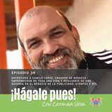 Episodio 39 - Entrevista a Camilo López Forero