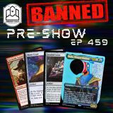 CCO Pre-Show, Ep 459 - Recent Commander Bans...