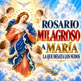 Rosario MILAGROSO a María que Desata los Nudos | Oración Poderosa para Casos Difíciles