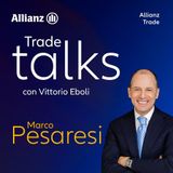 Trade Talks #2 | Imprese italiane e mercati esteri: ne parliamo con Marco Pesaresi ( Ferrarelle)