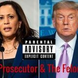 The Prosecutor and the Felon
