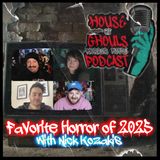 Favorite Horror of 2025 with Nick Kozakis