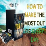 Don't let YOUR DAY be JUST ANOTHER DAY / Audiobook