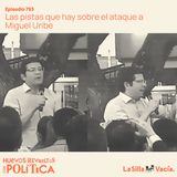 Las pistas que hay sobre el ataque a Miguel Uribe