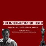 Il premio Oscar e la leggenda di Emilio Fernandez