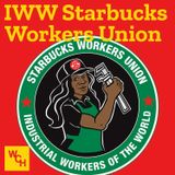 E123.1 [TEASER]: IWW Starbucks Workers Union, bonus episode