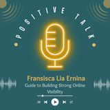 Fransisca Lia Ernina’s Guide to Building Strong Online Visibility