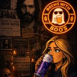 Episode 12: Helter Skelter | Charles Manson, Cult Psychology, and the Chaos of the 1960s